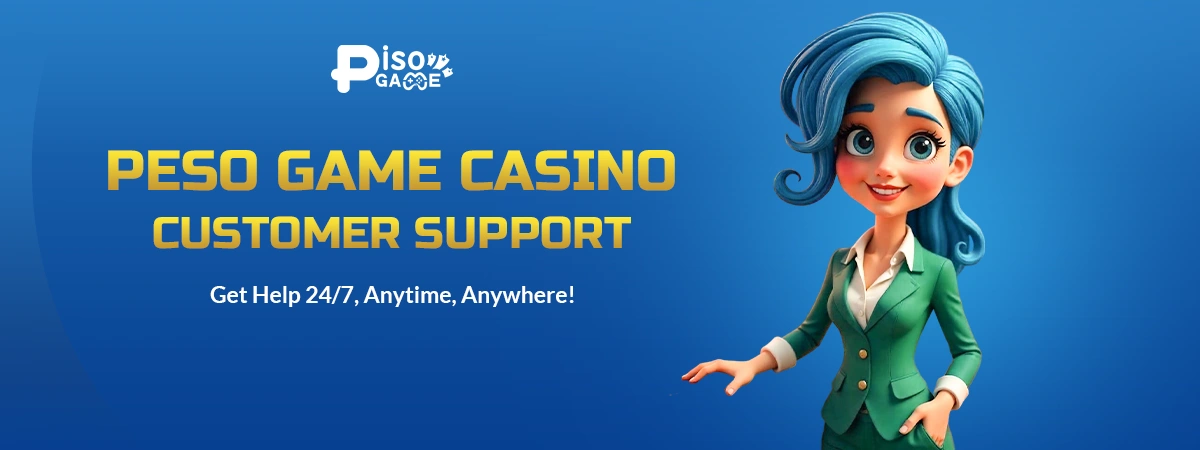 Peso Game Casino Customer Support